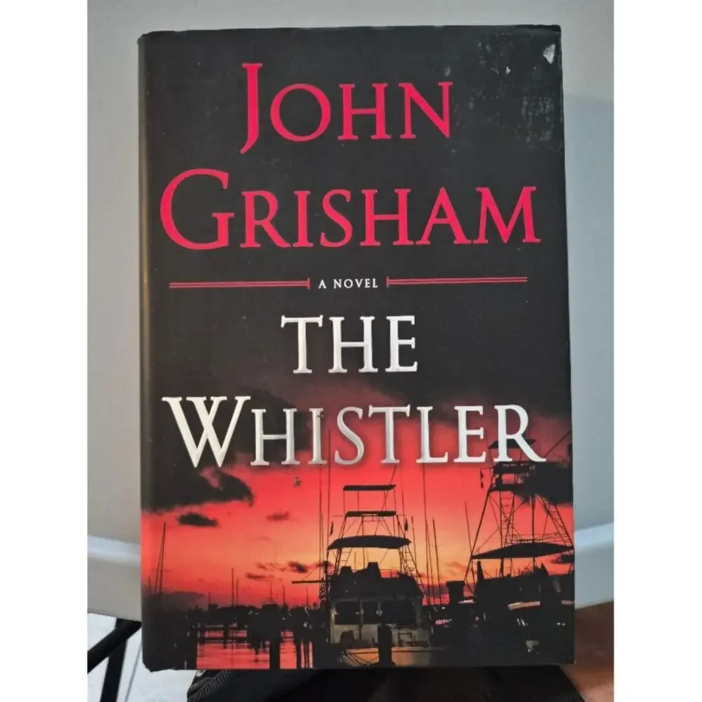 The Whistler  John Grisham Novel